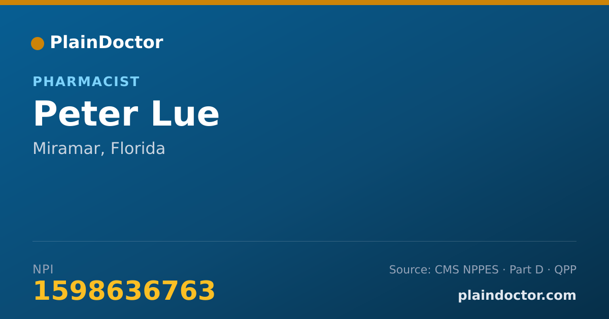 Shareable card for Peter Lue - Pharmacist, Miramar, FL