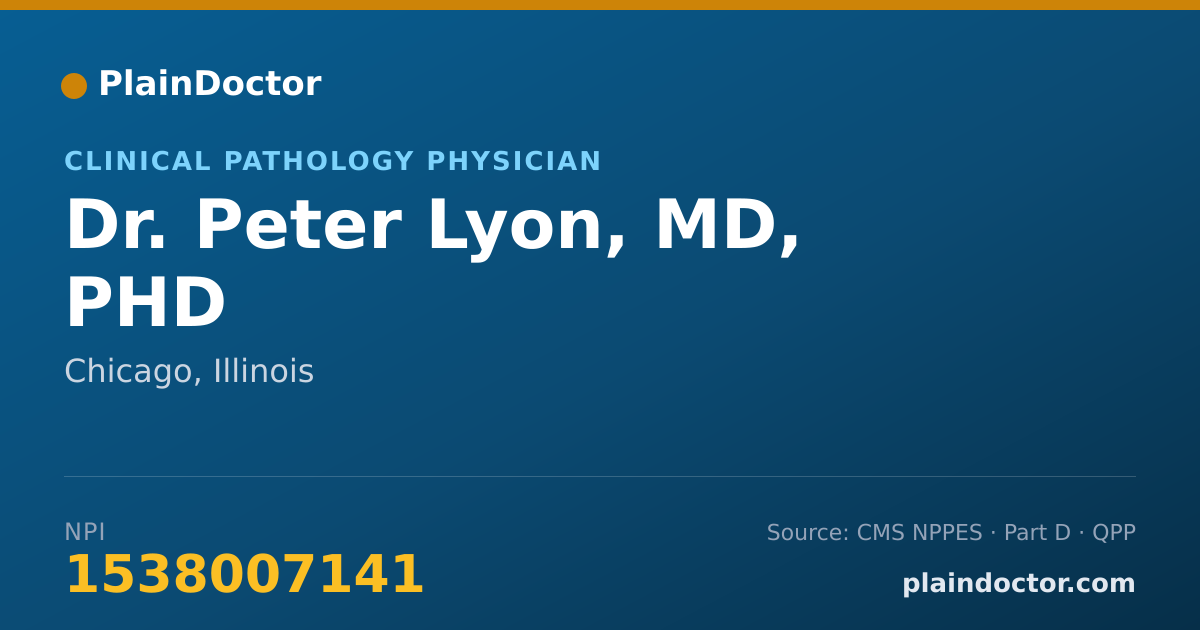 Shareable card for Peter Lyon, MD, PHD - Clinical Pathology Physician, Chicago, IL