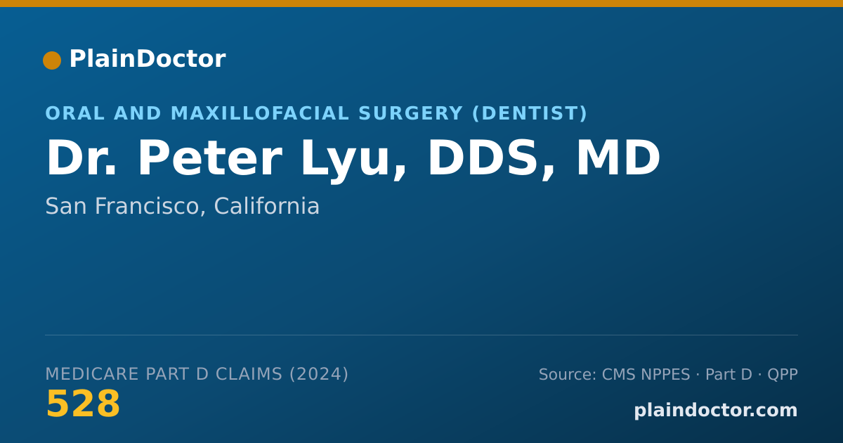 Shareable card for Peter Lyu, DDS, MD - Oral and Maxillofacial Surgery (Dentist), San Francisco, CA