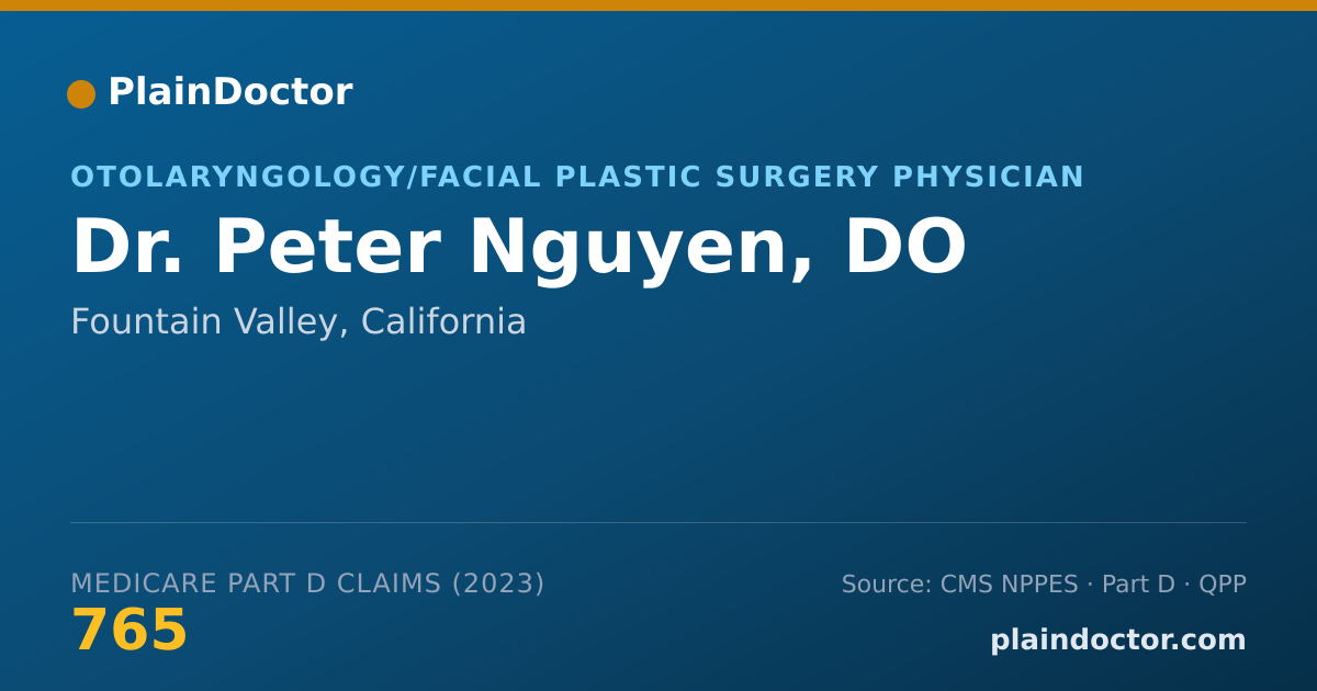 Shareable card for Peter Nguyen, DO - Otolaryngology/Facial Plastic Surgery Physician, Fountain Valley, CA