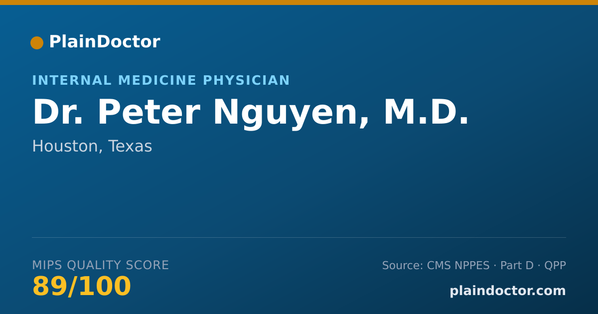 Shareable card for Peter Nguyen, M.D. - Internal Medicine Physician, Houston, TX
