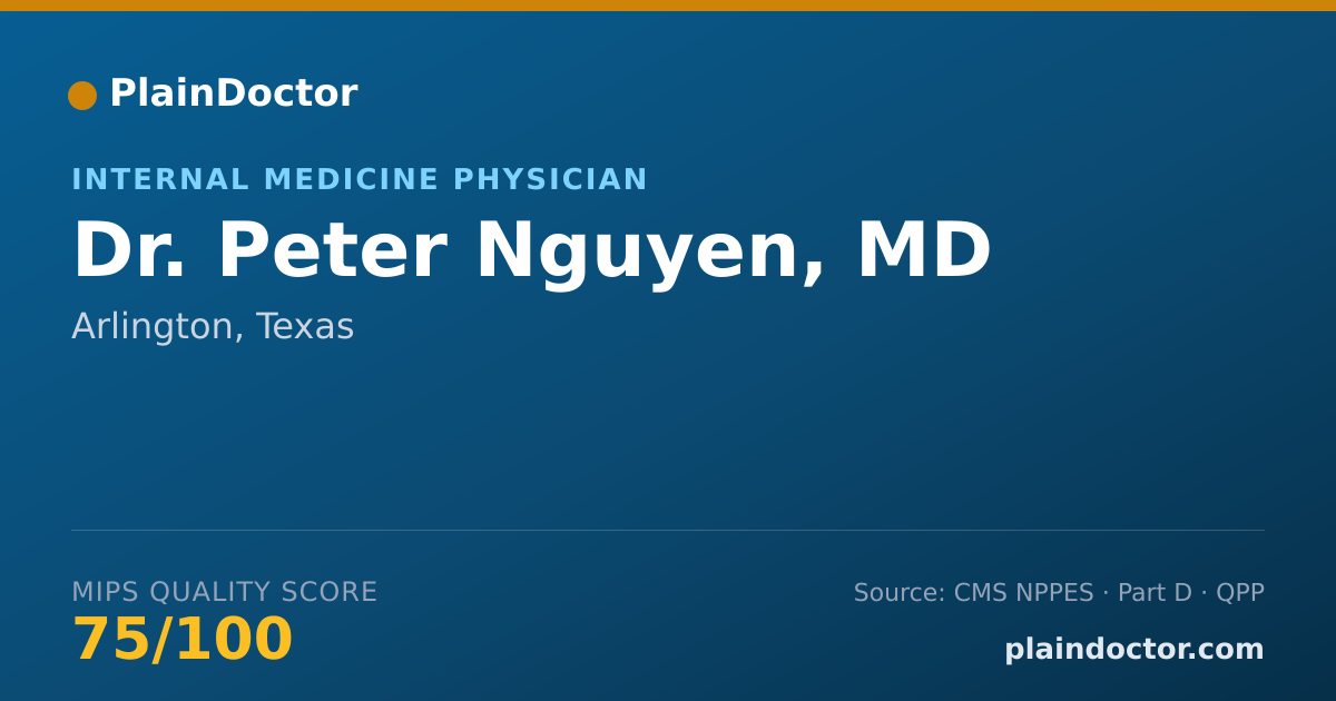 Shareable card for Peter Nguyen, MD - Internal Medicine Physician, Arlington, TX