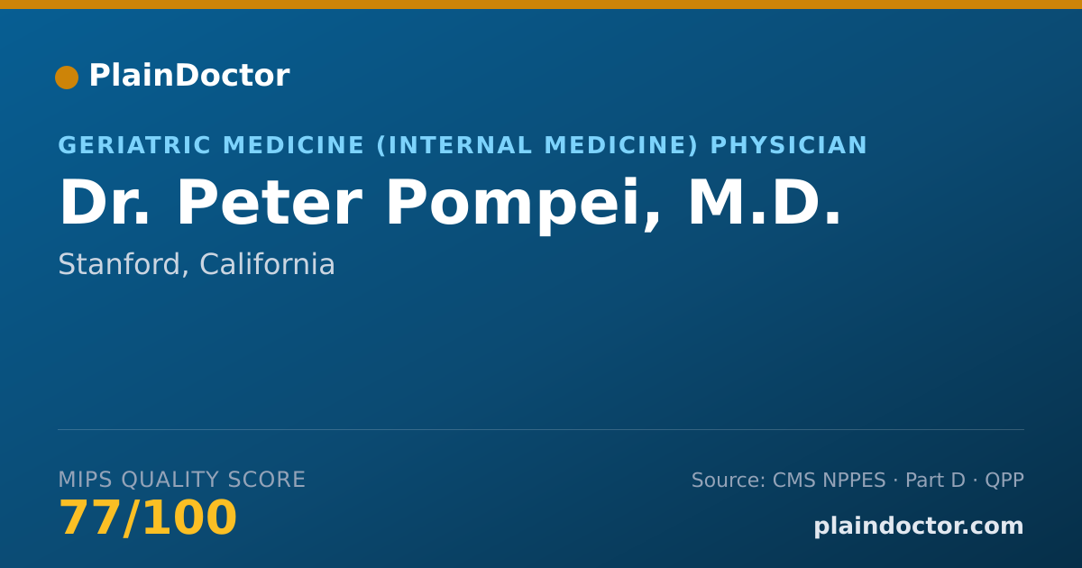 Shareable card for Peter Pompei, M.D. - Geriatric Medicine (Internal Medicine) Physician, Stanford, CA