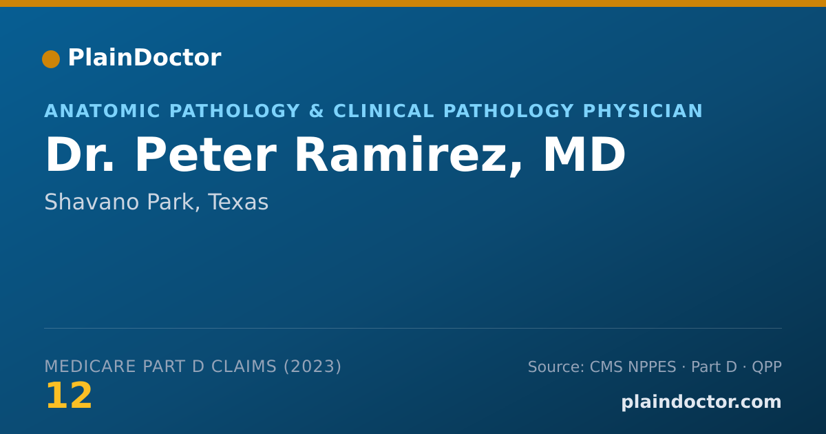 Shareable card for Peter Ramirez, MD - Anatomic Pathology & Clinical Pathology Physician, Shavano Park, TX
