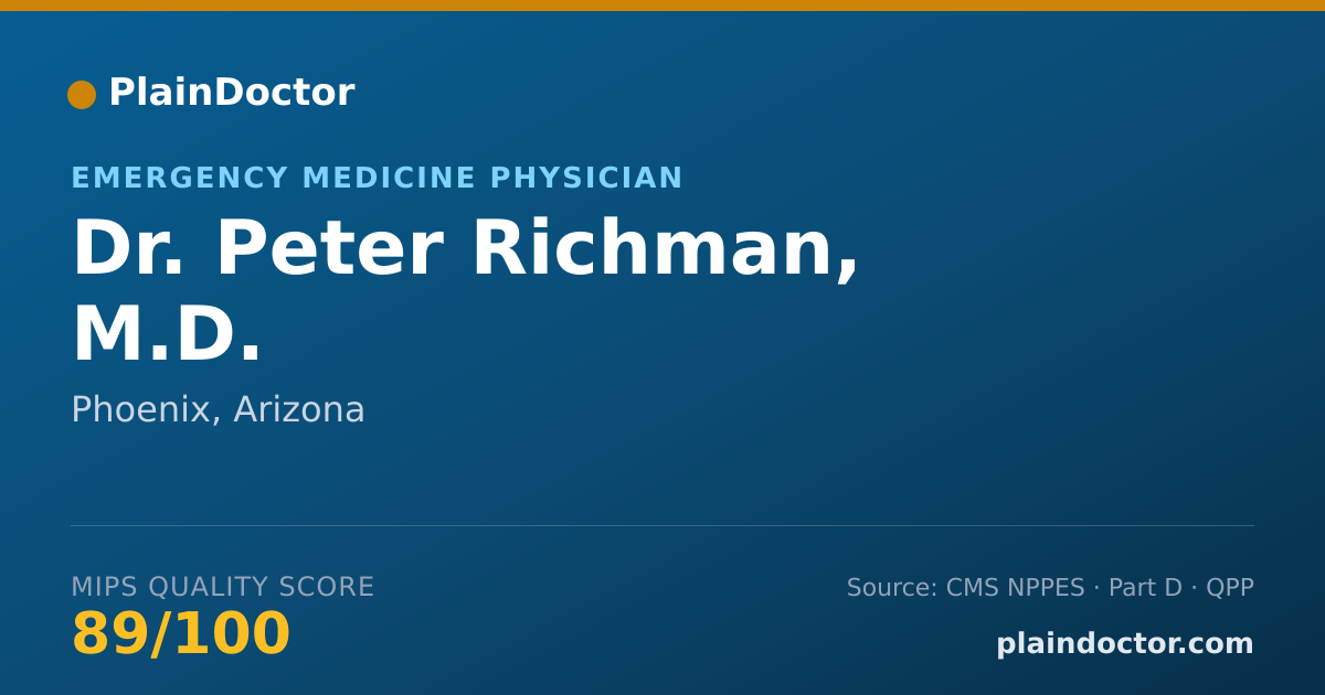 Shareable card for Peter Richman, M.D. - Emergency Medicine Physician, Phoenix, AZ