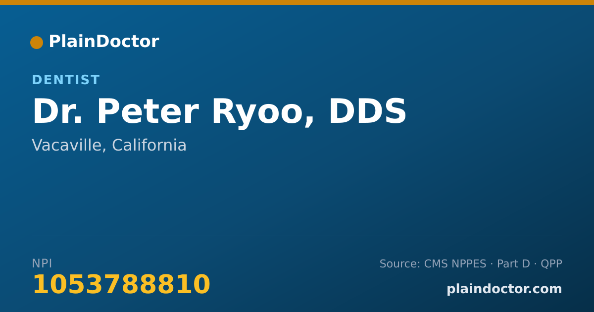Shareable card for Peter Ryoo, DDS - Dentist, Vacaville, CA