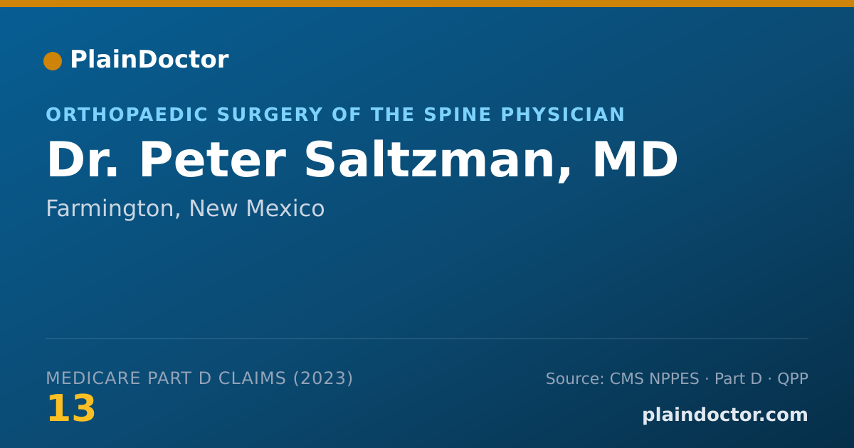 Shareable card for Peter Saltzman, MD - Orthopaedic Surgery of the Spine Physician, Farmington, NM