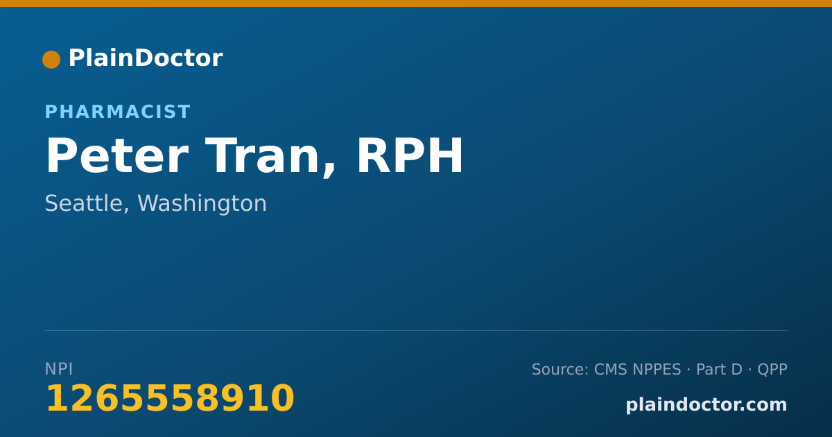 Shareable card for Peter Tran, RPH - Pharmacist, Seattle, WA