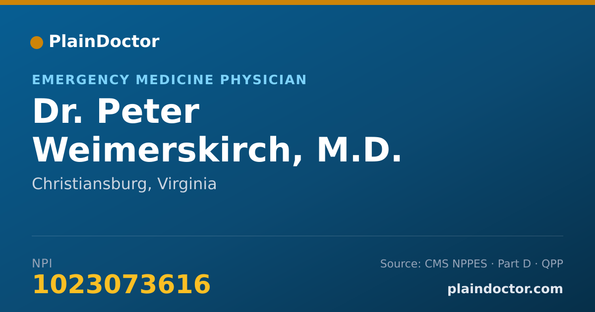 Shareable card for Peter Weimerskirch, M.D. - Emergency Medicine Physician, Christiansburg, VA