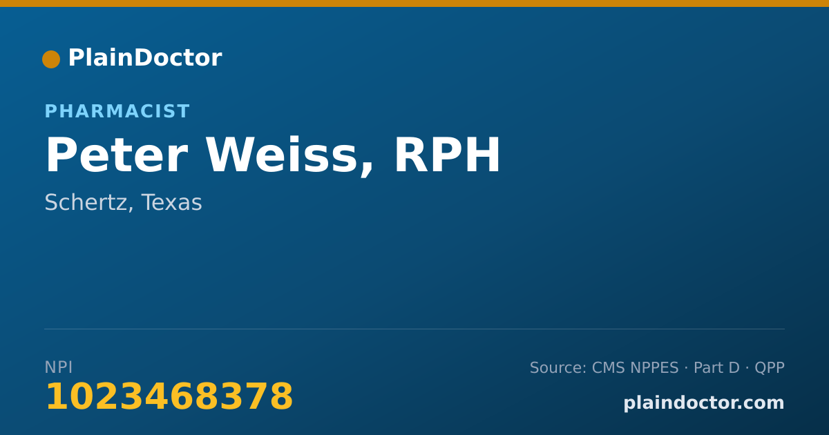 Shareable card for Peter Weiss, RPH - Pharmacist, Schertz, TX