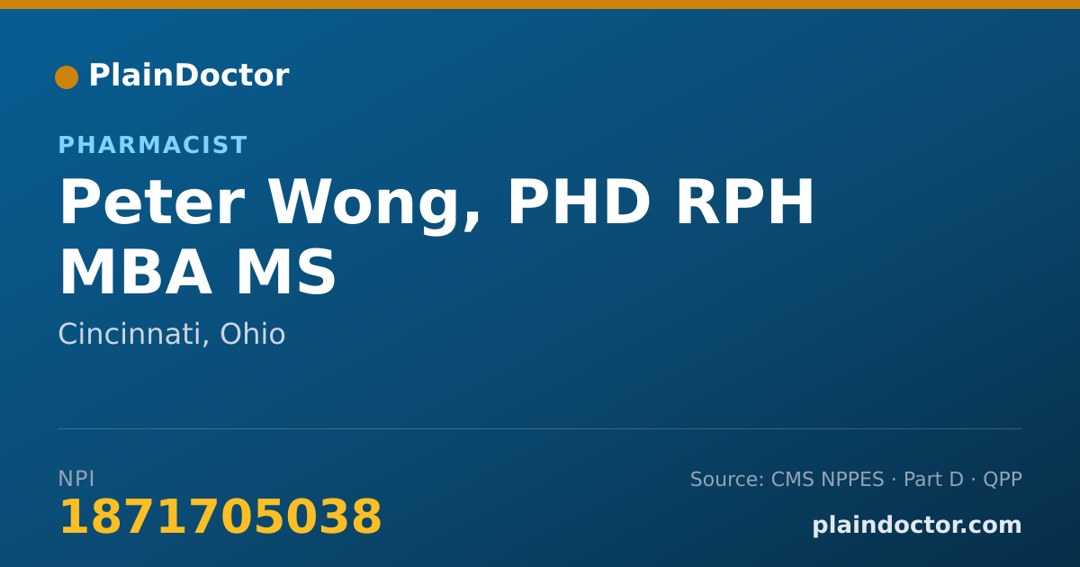 Shareable card for Peter Wong, PHD RPH MBA MS - Pharmacist, Cincinnati, OH