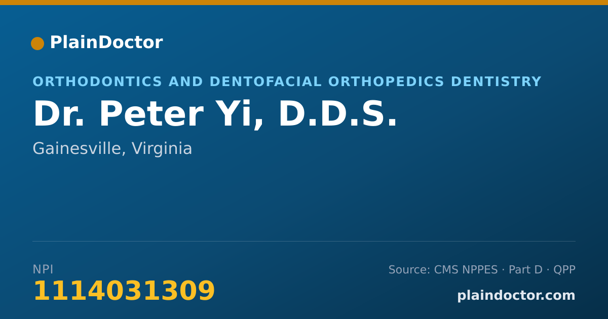 Shareable card for Peter Yi, D.D.S. - Orthodontics and Dentofacial Orthopedics Dentistry, Gainesville, VA