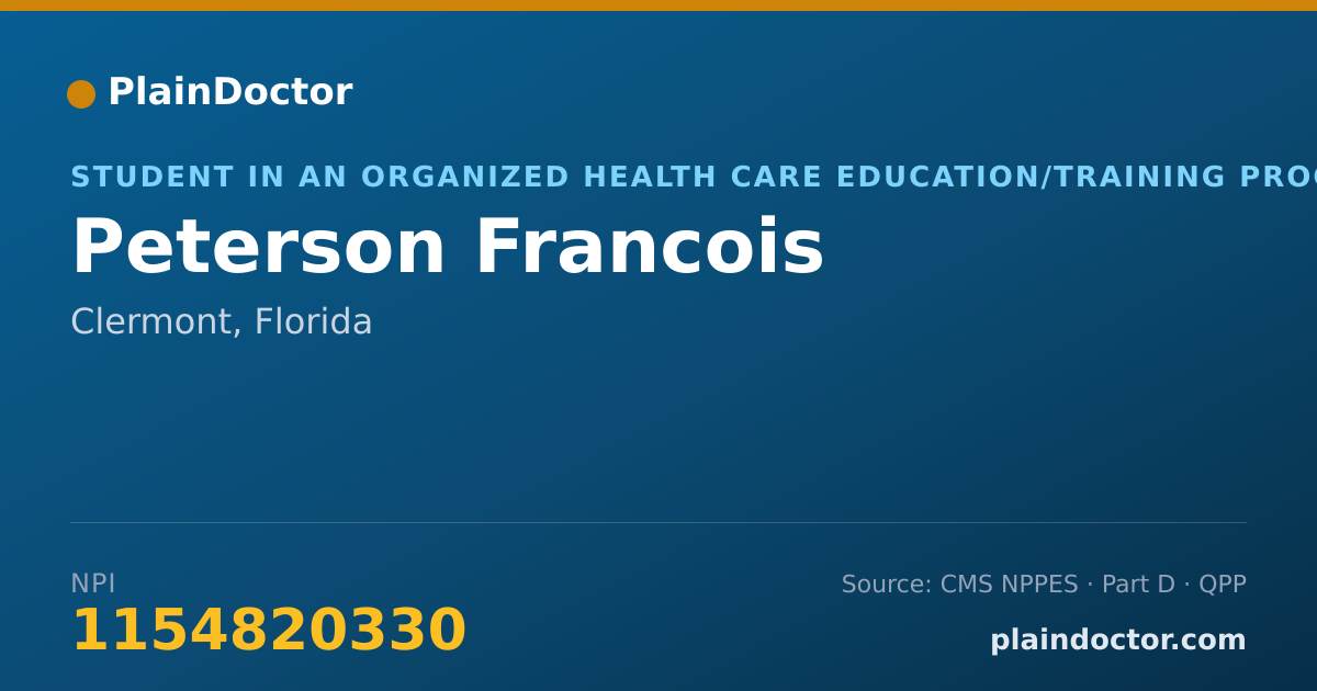 Shareable card for Peterson Francois - Student in an Organized Health Care Education/Training Program, Clermont, FL