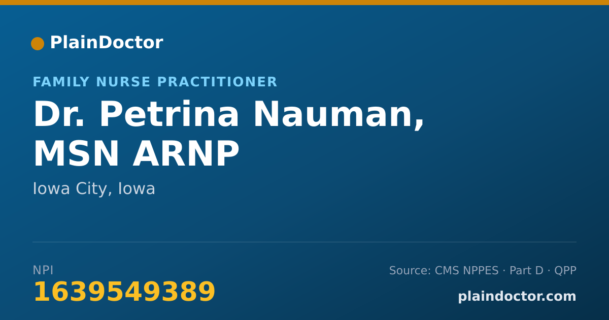 Shareable card for Petrina Nauman, MSN ARNP - Family Nurse Practitioner, Iowa City, IA