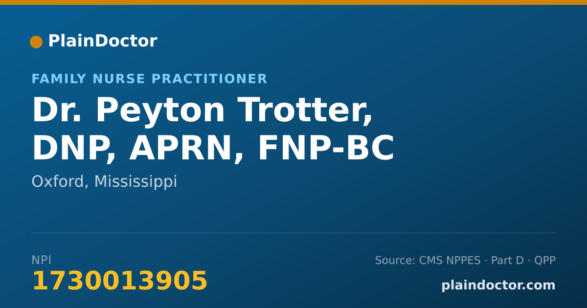 Shareable card for Peyton Trotter, DNP, APRN, FNP-BC - Family Nurse Practitioner, Oxford, MS