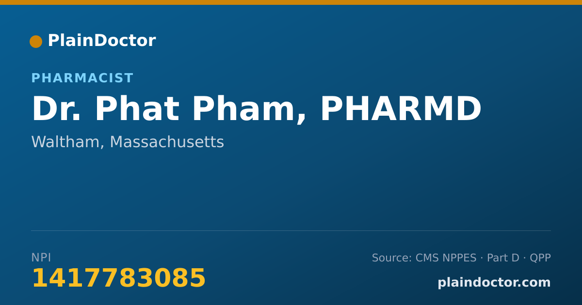 Shareable card for Phat Pham, PHARMD - Pharmacist, Waltham, MA
