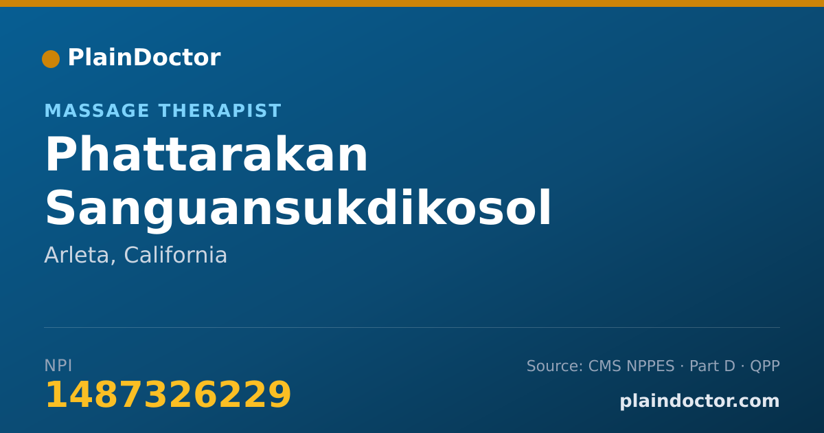 Shareable card for Phattarakan Sanguansukdikosol - Massage Therapist, Arleta, CA
