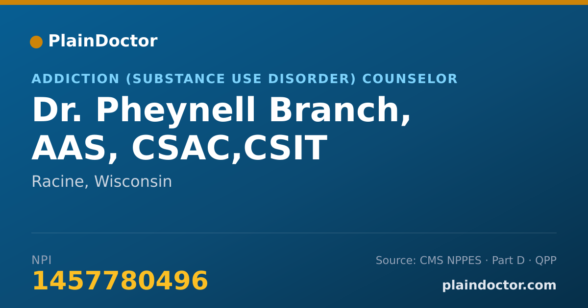 Shareable card for Pheynell Branch, AAS, CSAC,CSIT - Addiction (Substance Use Disorder) Counselor, Racine, WI