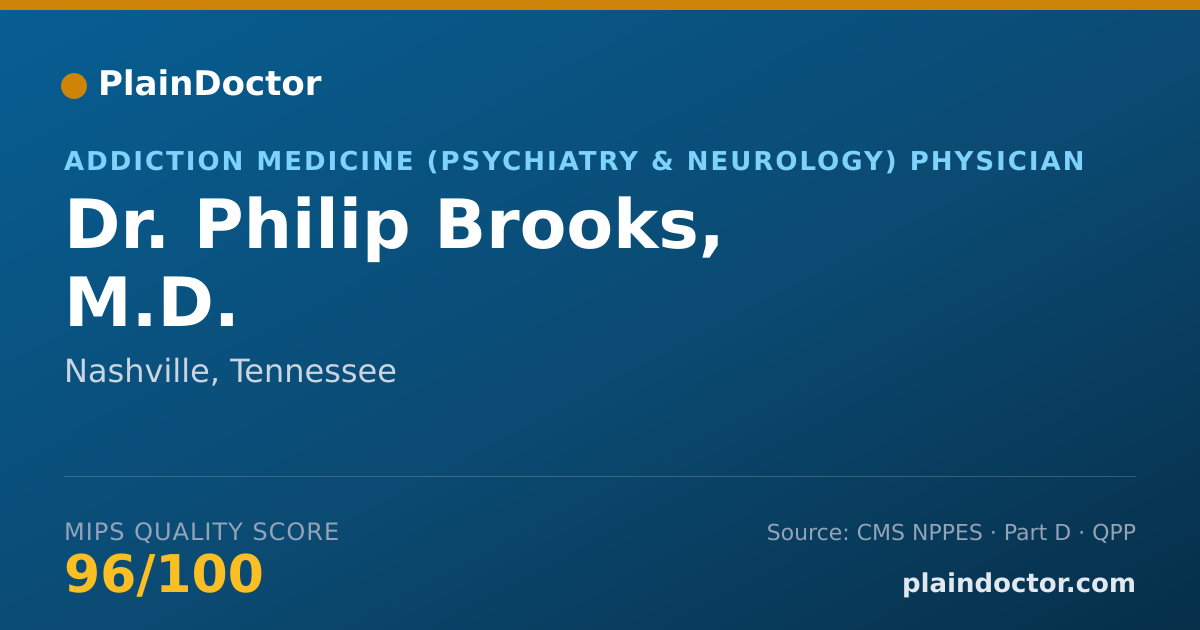 Shareable card for Philip Brooks, M.D. - Addiction Medicine (Psychiatry & Neurology) Physician, Nashville, TN