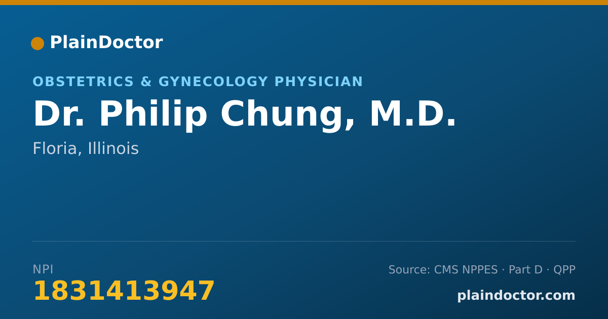 Shareable card for Philip Chung, M.D. - Obstetrics & Gynecology Physician, Floria, IL
