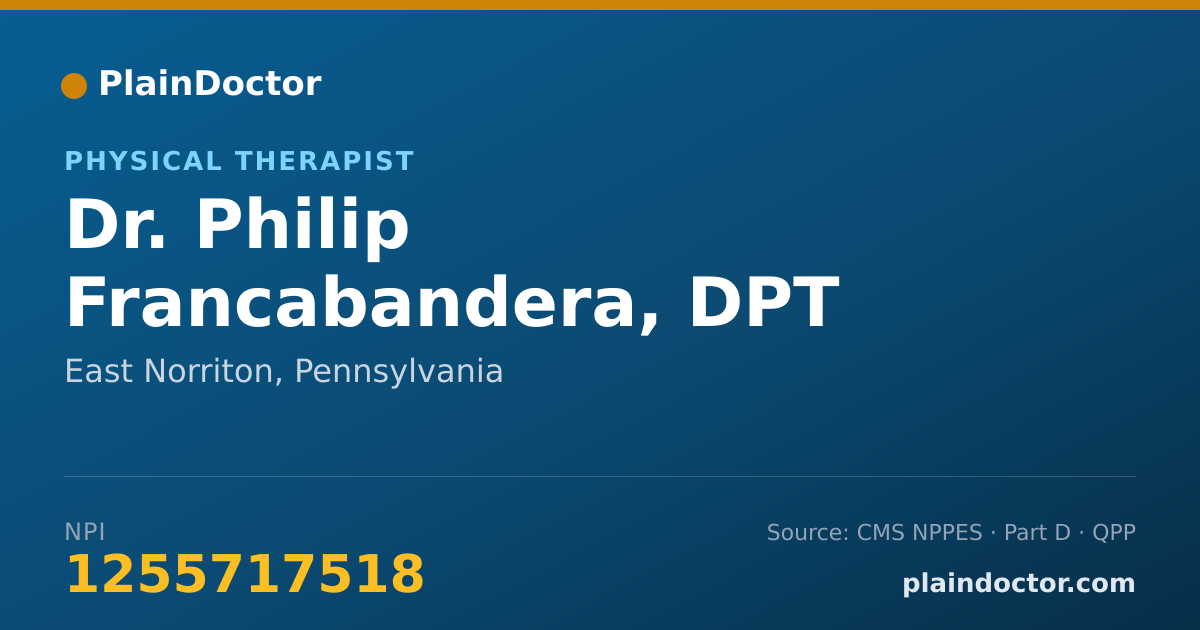 Shareable card for Philip Francabandera, DPT - Physical Therapist, East Norriton, PA