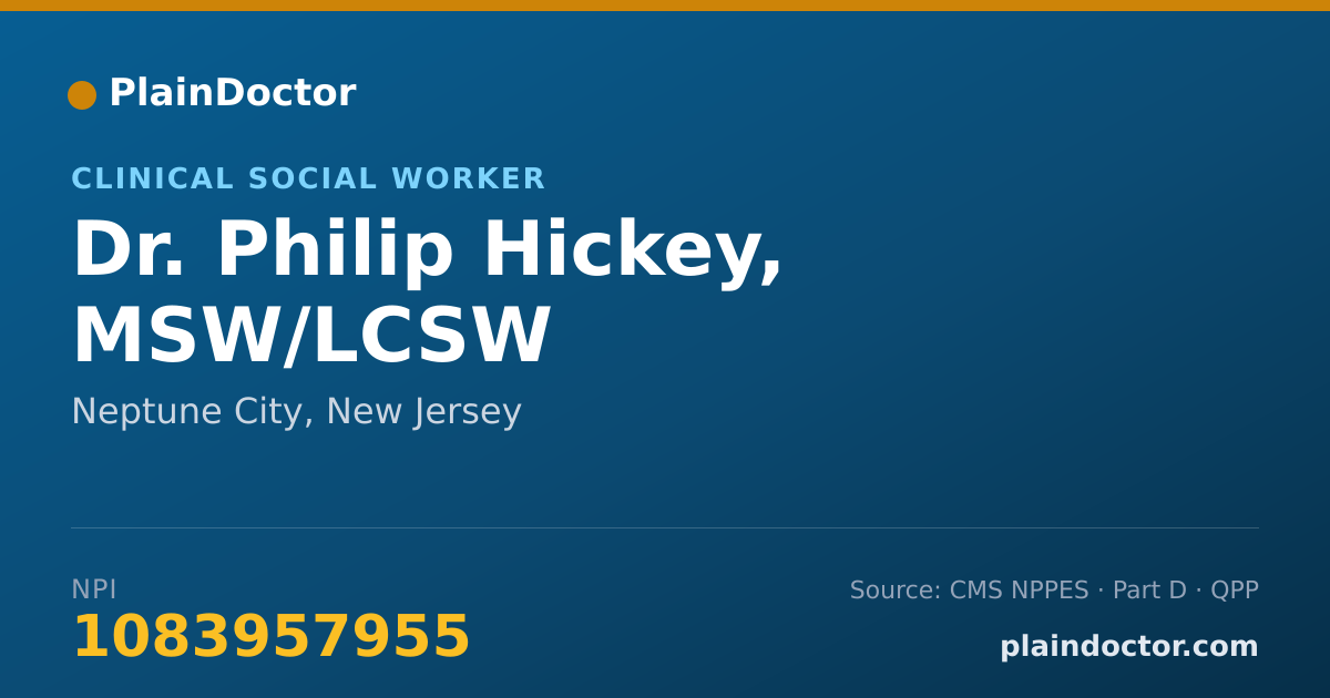 Shareable card for Philip Hickey, MSW/LCSW - Clinical Social Worker, Neptune City, NJ