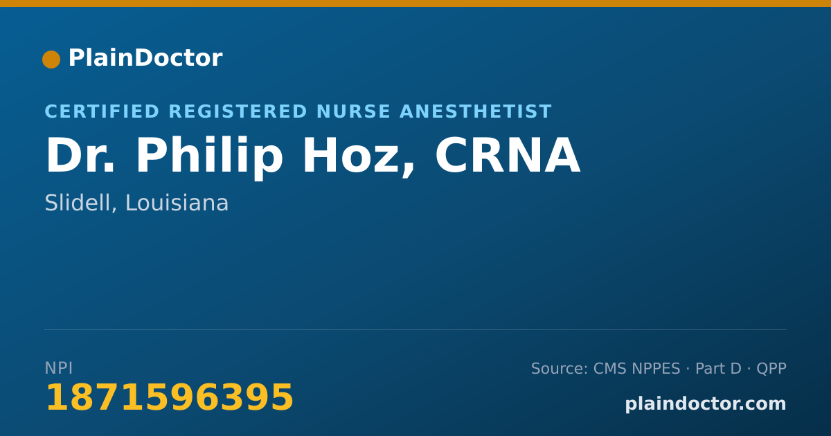 Shareable card for Philip Hoz, CRNA - Certified Registered Nurse Anesthetist, Slidell, LA