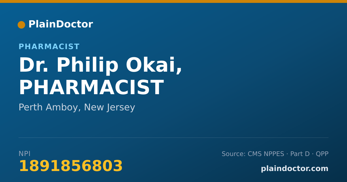 Shareable card for Philip Okai, PHARMACIST - Pharmacist, Perth Amboy, NJ