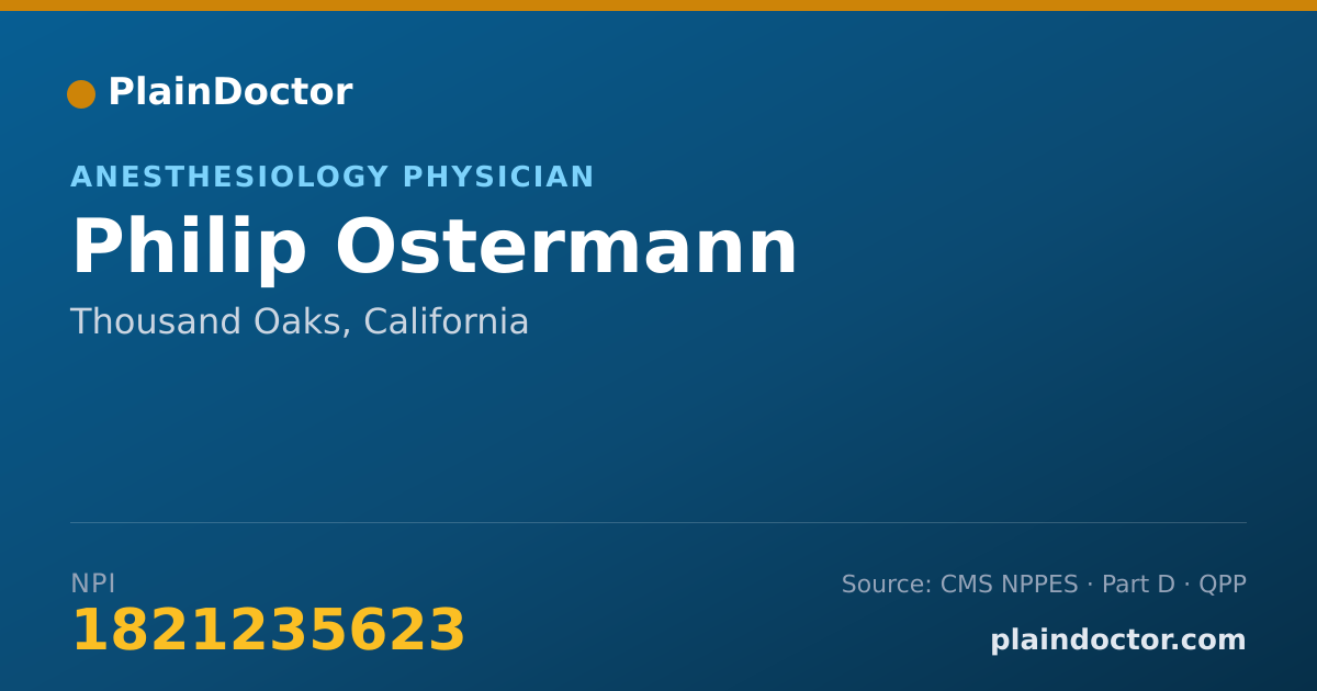 Shareable card for Philip Ostermann - Anesthesiology Physician, Thousand Oaks, CA