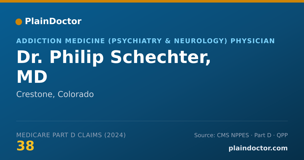 Shareable card for Philip Schechter, MD - Addiction Medicine (Psychiatry & Neurology) Physician, Crestone, CO