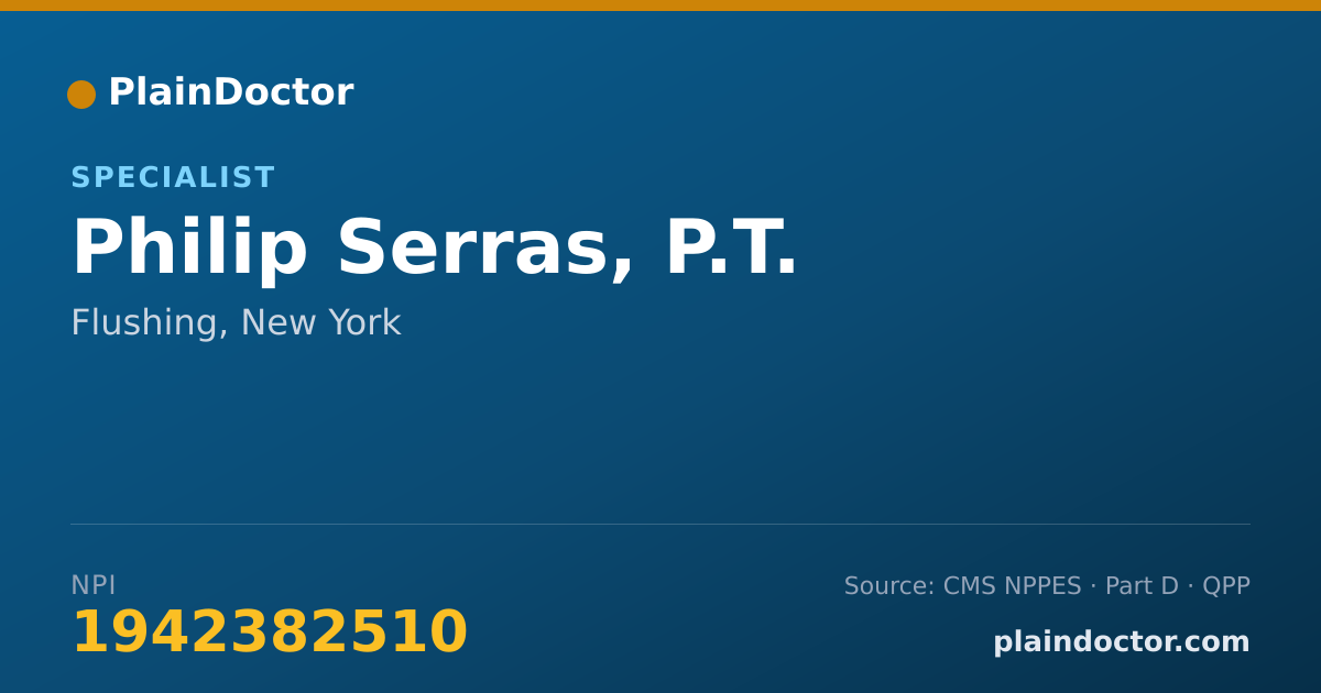 Shareable card for Philip Serras, P.T. - Specialist, Flushing, NY