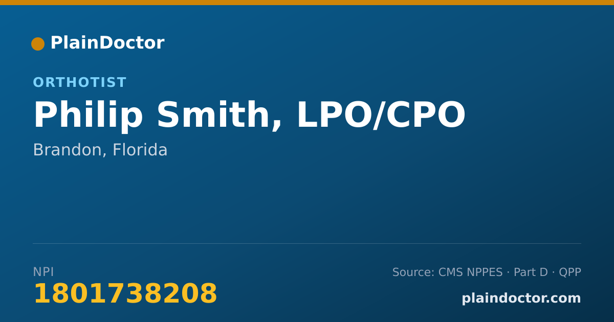 Shareable card for Philip Smith, LPO/CPO - Orthotist, Brandon, FL