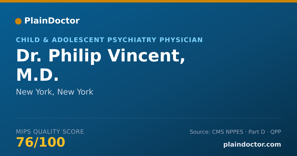 Shareable card for Philip Vincent, M.D. - Child & Adolescent Psychiatry Physician, New York, NY
