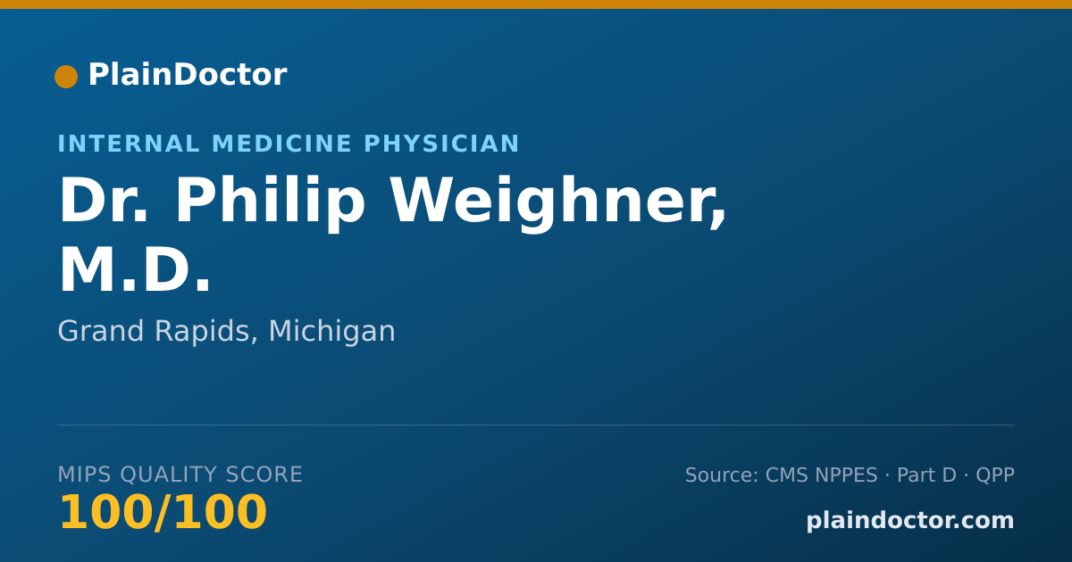 Shareable card for Philip Weighner, M.D. - Internal Medicine Physician, Grand Rapids, MI