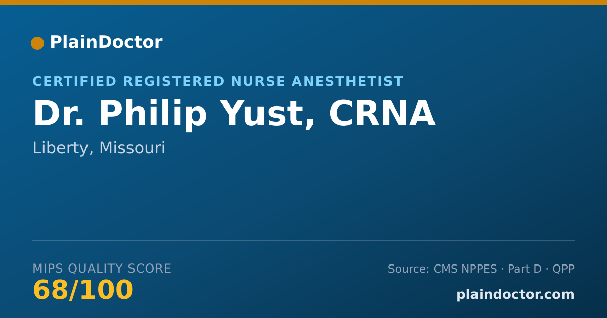 Shareable card for Philip Yust, CRNA - Certified Registered Nurse Anesthetist, Liberty, MO