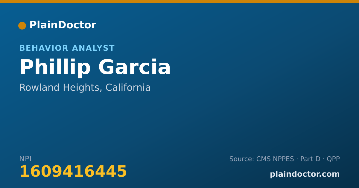 Shareable card for Phillip Garcia - Behavior Analyst, Rowland Heights, CA
