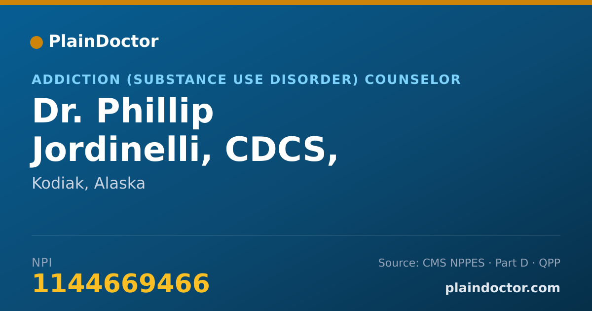 Shareable card for Phillip Jordinelli, CDCS, NCACI, SAP - Addiction (Substance Use Disorder) Counselor, Kodiak, AK