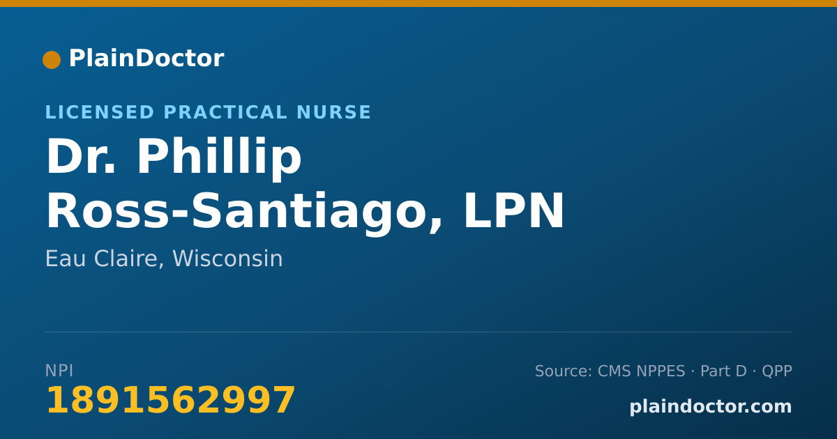 Shareable card for Phillip Ross-Santiago, LPN - Licensed Practical Nurse, Eau Claire, WI