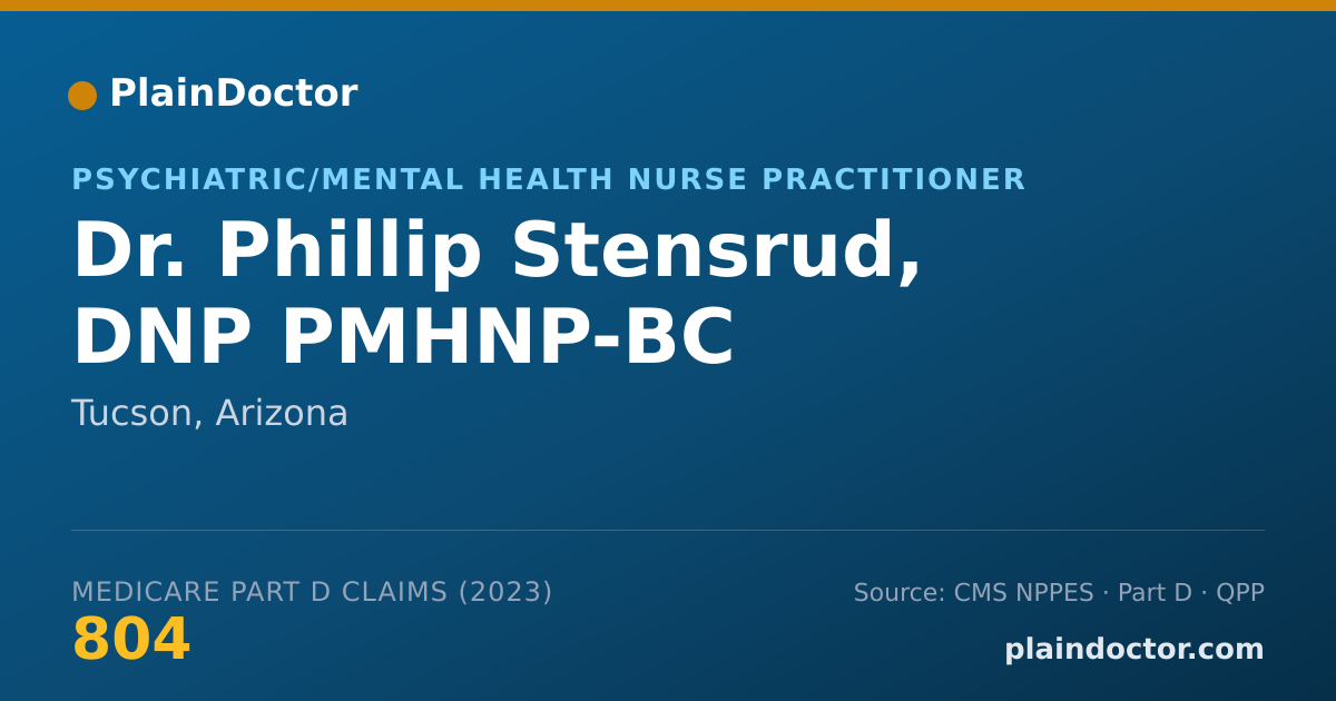 Shareable card for Phillip Stensrud, DNP PMHNP-BC - Psychiatric/Mental Health Nurse Practitioner, Tucson, AZ