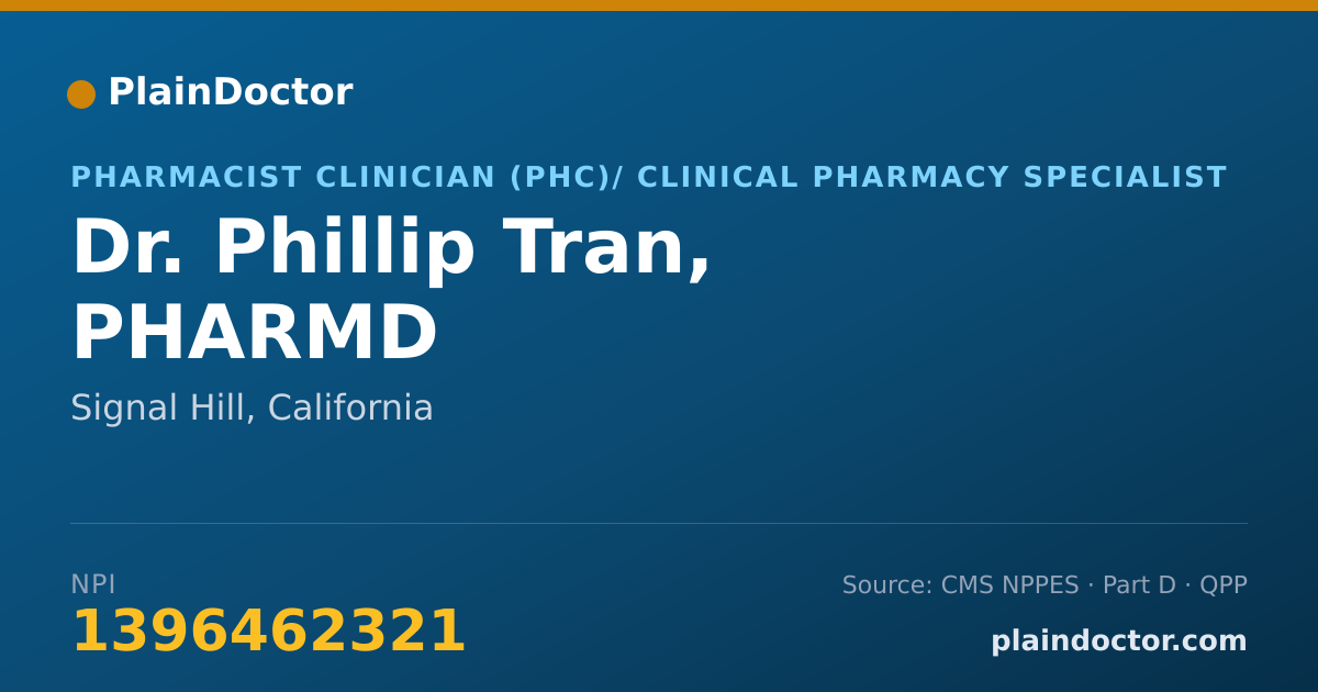 Shareable card for Phillip Tran, PHARMD - Pharmacist Clinician (PhC)/ Clinical Pharmacy Specialist, Signal Hill, CA