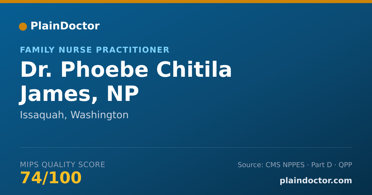 Shareable card for Phoebe Chitila James, NP - Family Nurse Practitioner, Issaquah, WA