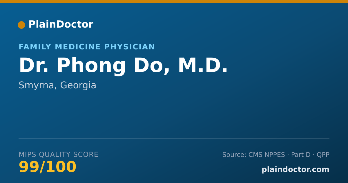 Shareable card for Phong Do, M.D. - Family Medicine Physician, Smyrna, GA