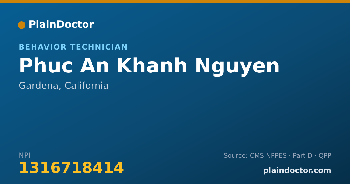 Shareable card for Phuc An Khanh Nguyen - Behavior Technician, Gardena, CA