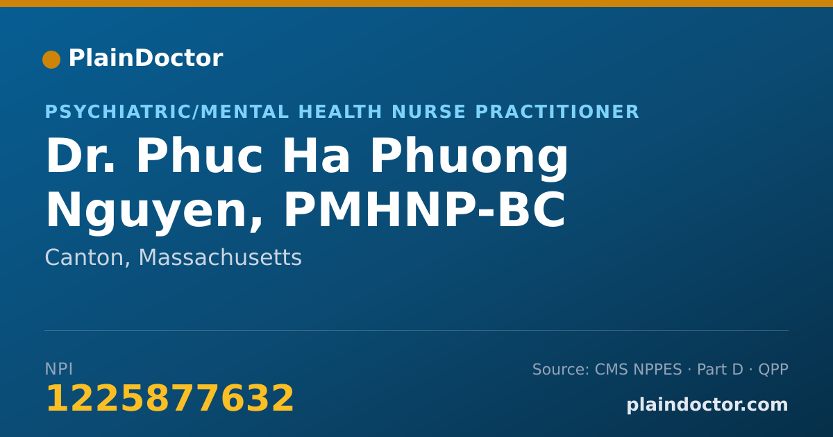 Shareable card for Phuc Ha Phuong Nguyen, PMHNP-BC - Psychiatric/Mental Health Nurse Practitioner, Canton, MA