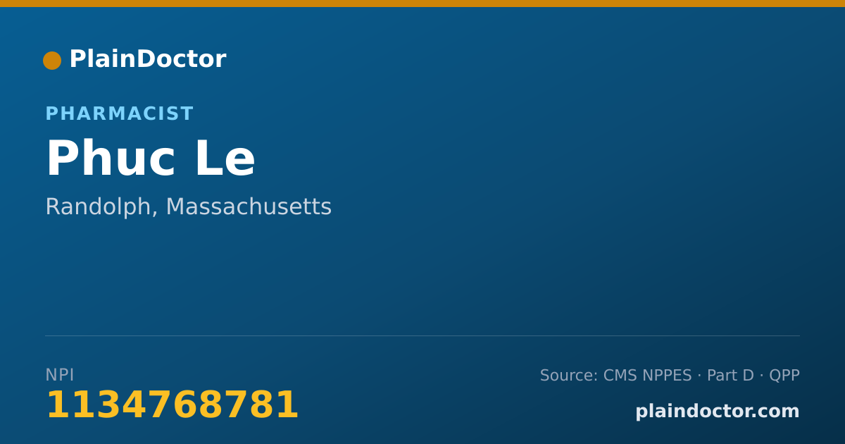 Shareable card for Phuc Le - Pharmacist, Randolph, MA