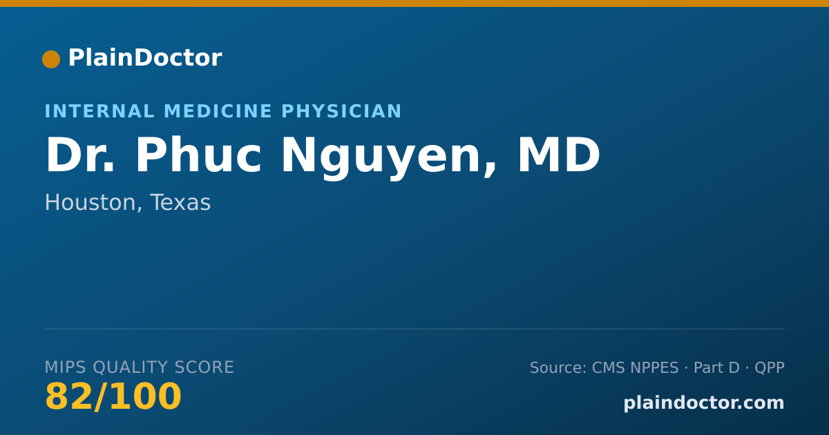 Shareable card for Phuc Nguyen, MD - Internal Medicine Physician, Houston, TX