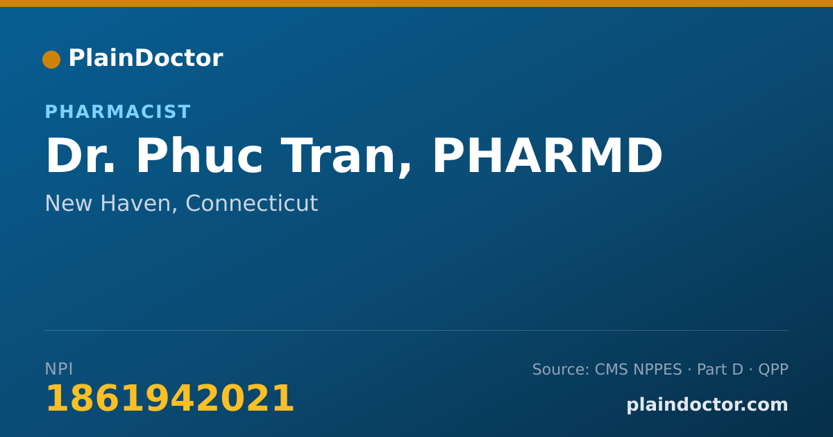 Shareable card for Phuc Tran, PHARMD - Pharmacist, New Haven, CT