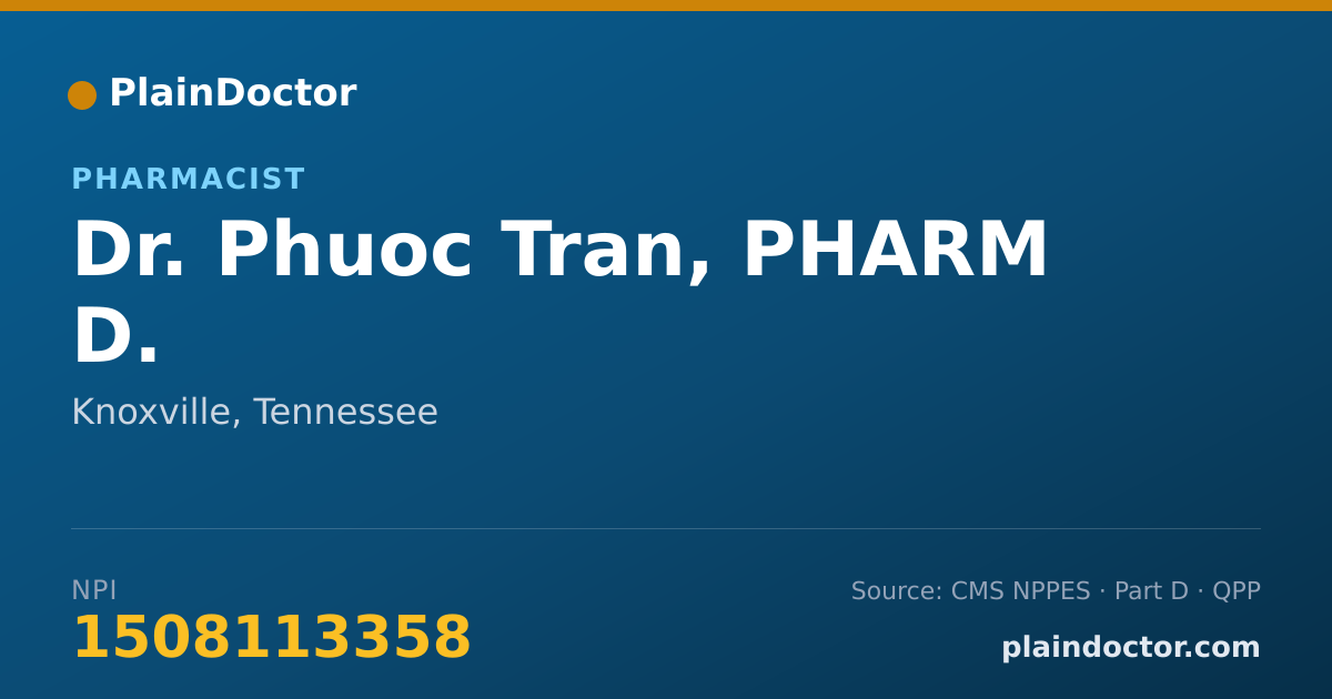 Shareable card for Phuoc Tran, PHARM D. - Pharmacist, Knoxville, TN