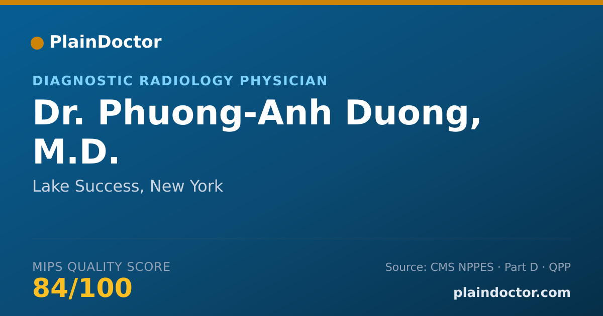 Shareable card for Phuong-Anh Duong, M.D. - Diagnostic Radiology Physician, Lake Success, NY