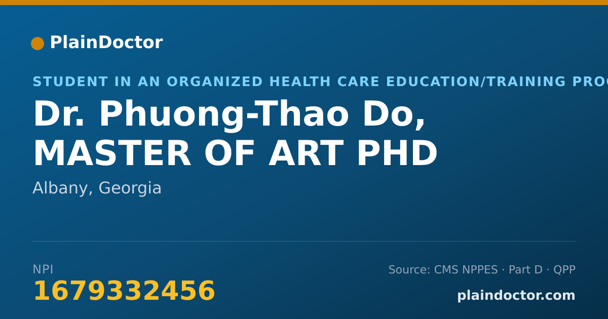 Shareable card for Phuong-Thao Do, MASTER OF ART PHD - Student in an Organized Health Care Education/Training Program, Albany, GA